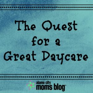 The quest for a great daycare.jpg