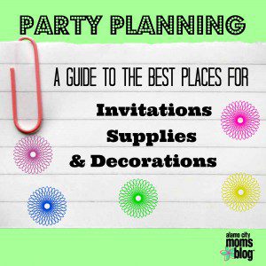 Party planning guide for invitations, supplies, and decorations