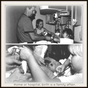 Birth is a family affair - home birth transfer