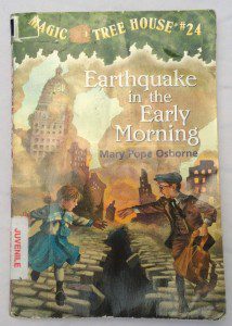 Magic Tree House Number 24 Earthquake in the Early Morning by Mary Pope Osborne