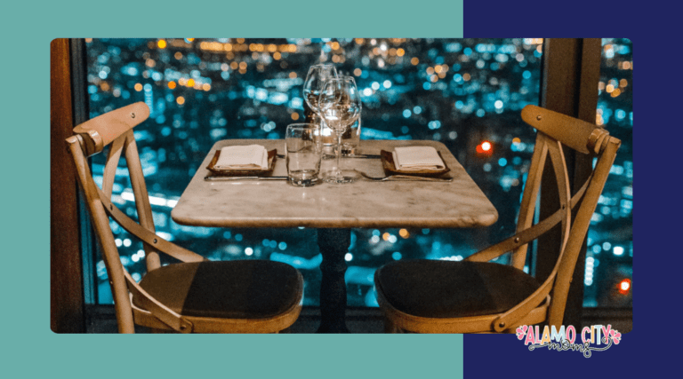 San Antonio’s Most Romantic Restaurants