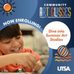 UTSA Youth and Teen Summer Art Classes 2024.png